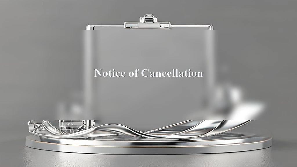 Photograph representing Notice of Cancellation