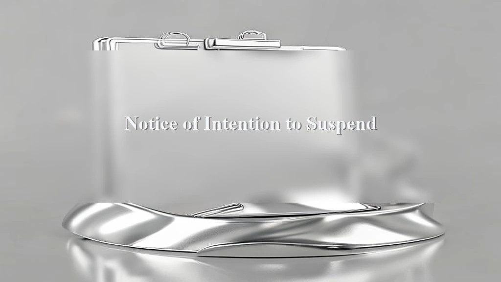 Photograph representing Notice of Intention to Suspend