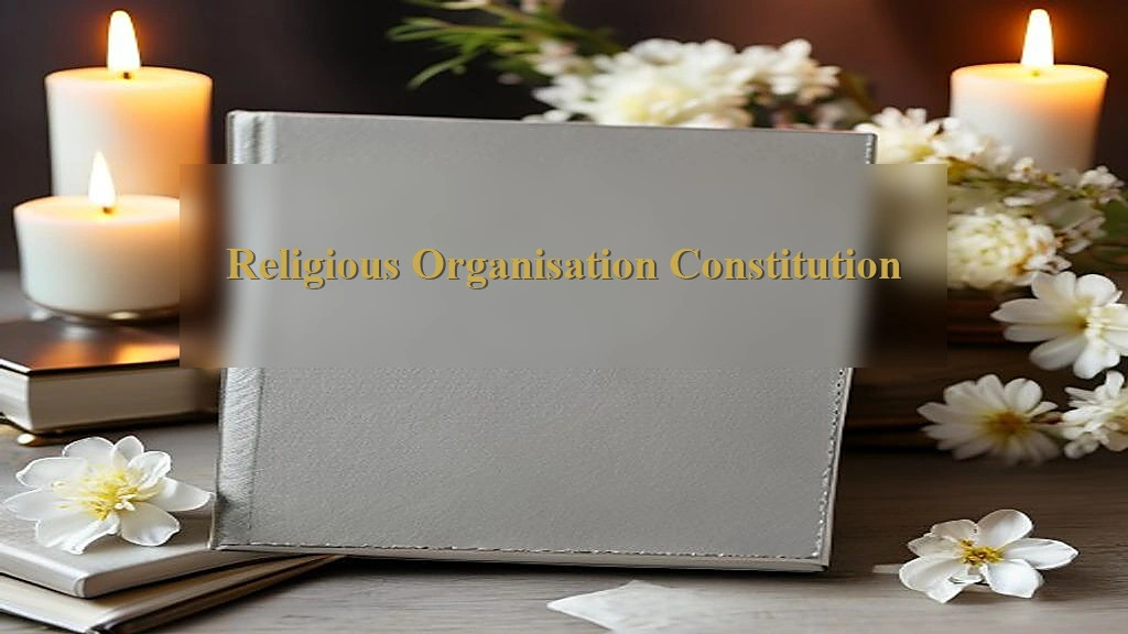 Photograph representing Religious Organisation Constitution