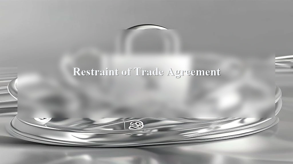Photograph representing Restraint of Trade Agreement